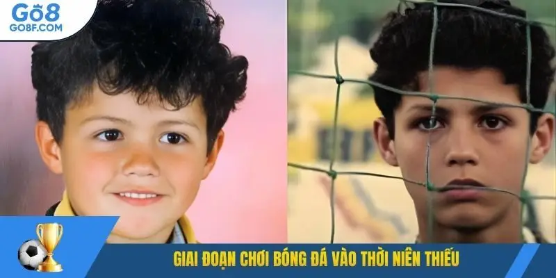 Giai đoạn chơi bóng đá vào thời niên thiếu